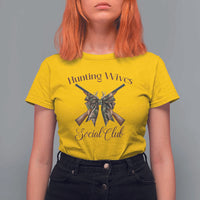 Funny Hunter Wife T Shirt For Women Hunting Wives Social Club - Wonder Print Shop