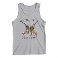 Funny Hunter Wife Tank Top Hunting Wives Social Club - Wonder Print Shop