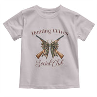Funny Hunter Wife Toddler T Shirt Hunting Wives Social Club - Wonder Print Shop