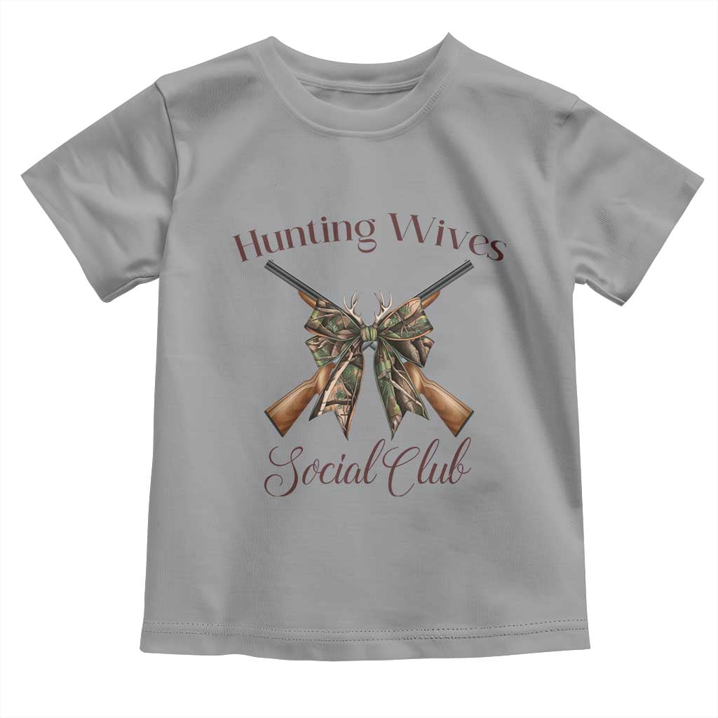 Funny Hunter Wife Toddler T Shirt Hunting Wives Social Club - Wonder Print Shop