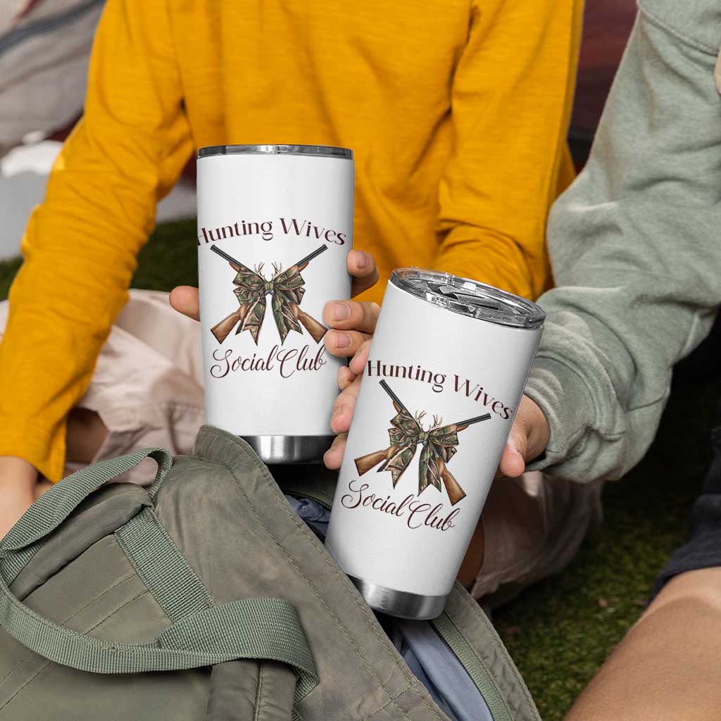 Funny Hunter Wife Tumbler Cup Hunting Wives Social Club