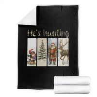 Santa Funny Christmas Hunter Look Throw Blanket He Is Hunting - Wonder Print Shop