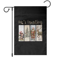 Santa Funny Christmas Hunter Look Garden Flag He Is Hunting - Wonder Print Shop