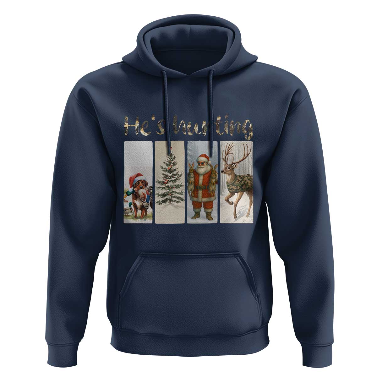Santa Funny Christmas Hunter Look Hoodie He Is Hunting - Wonder Print Shop