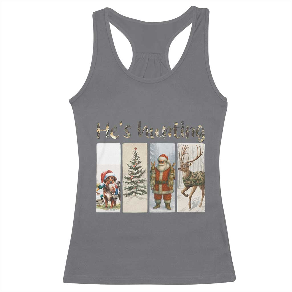 Santa Funny Christmas Hunter Look Racerback Tank Top He Is Hunting - Wonder Print Shop