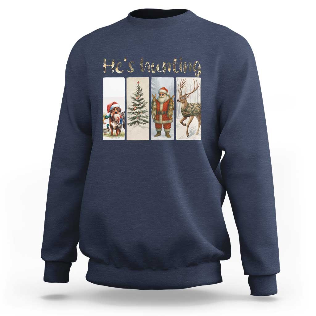 Santa Funny Christmas Hunter Look Sweatshirt He Is Hunting - Wonder Print Shop