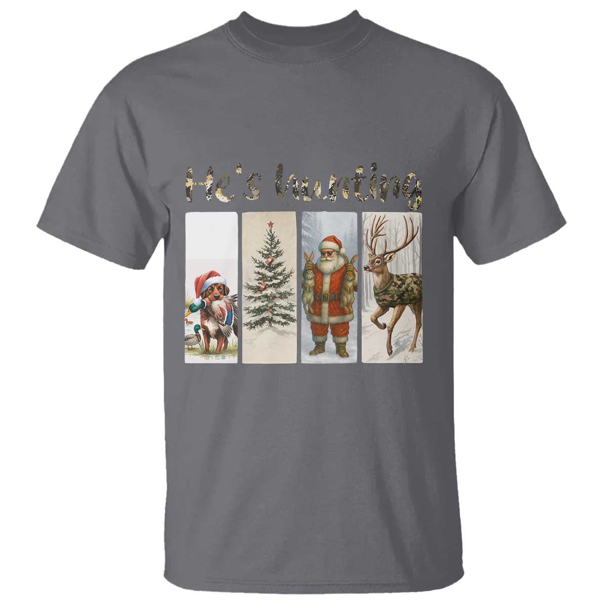 Santa Funny Christmas Hunter Look T Shirt He Is Hunting - Wonder Print Shop