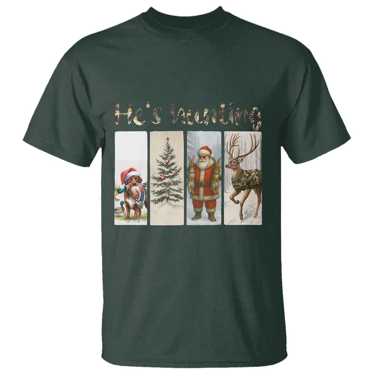 Santa Funny Christmas Hunter Look T Shirt He Is Hunting - Wonder Print Shop