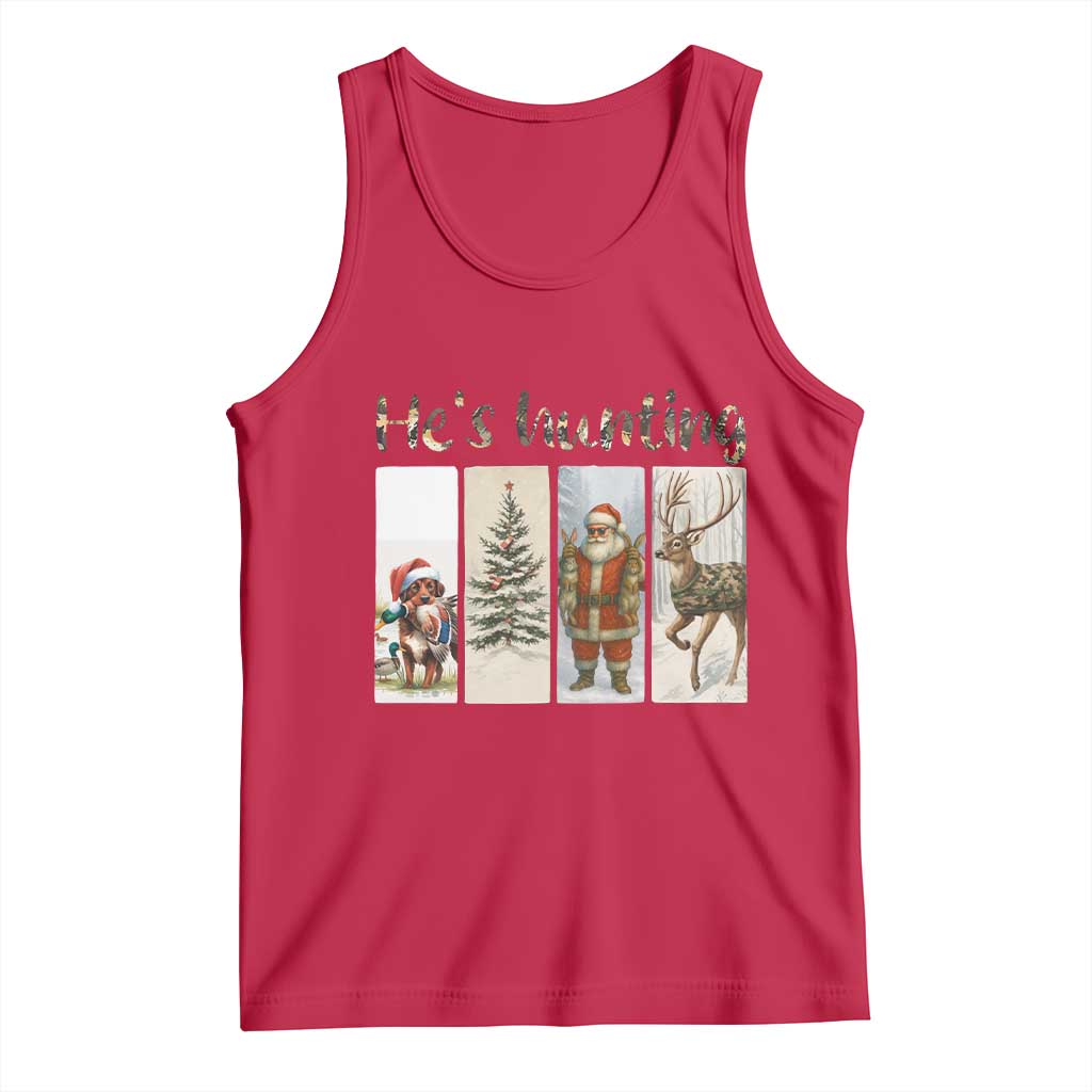 Santa Funny Christmas Hunter Look Tank Top He Is Hunting - Wonder Print Shop