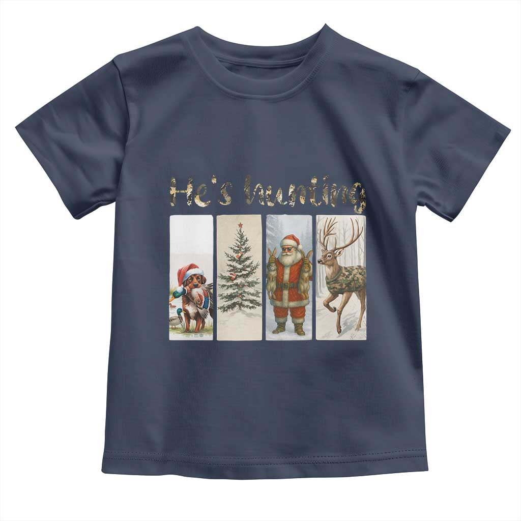 Santa Funny Christmas Hunter Look Toddler T Shirt He Is Hunting - Wonder Print Shop