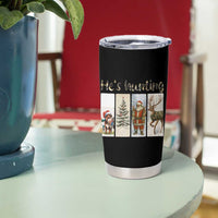 Santa Funny Christmas Hunter Look Tumbler Cup He Is Hunting