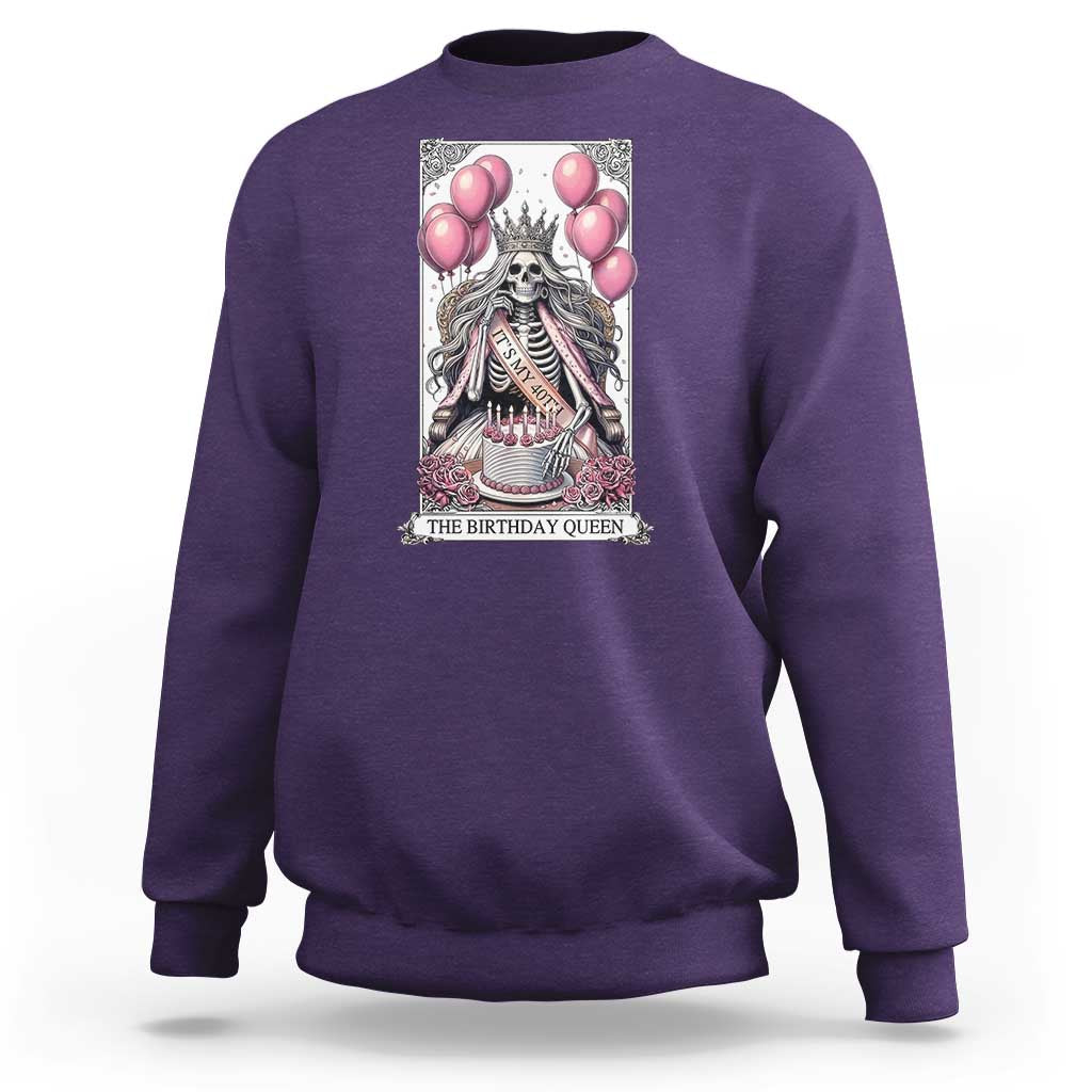 Funny 40th Birthday Queen Tarot Card Sweatshirt Gothic Skeleton Dark Humor Gift