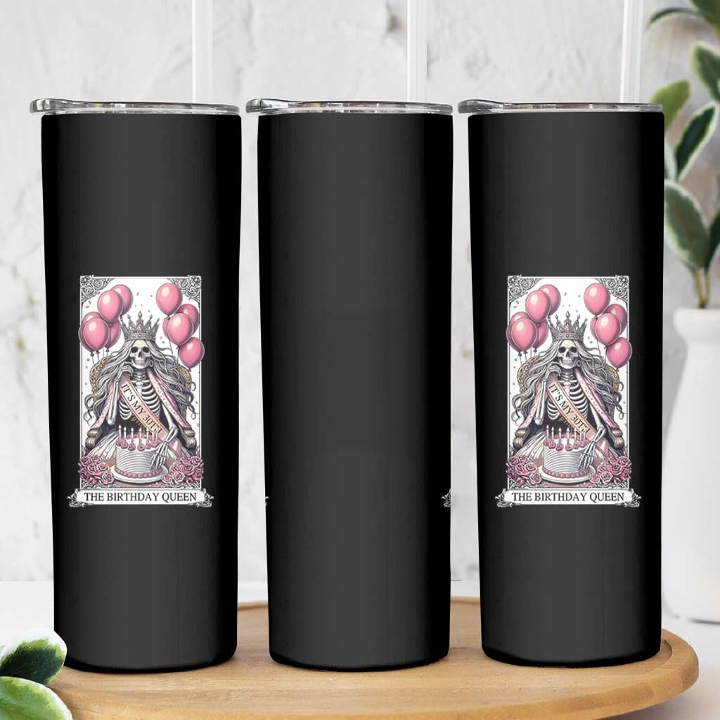 Funny 30th Birthday Queen Tarot Card Skinny Tumbler Gothic Skeleton Dark Humor Gift