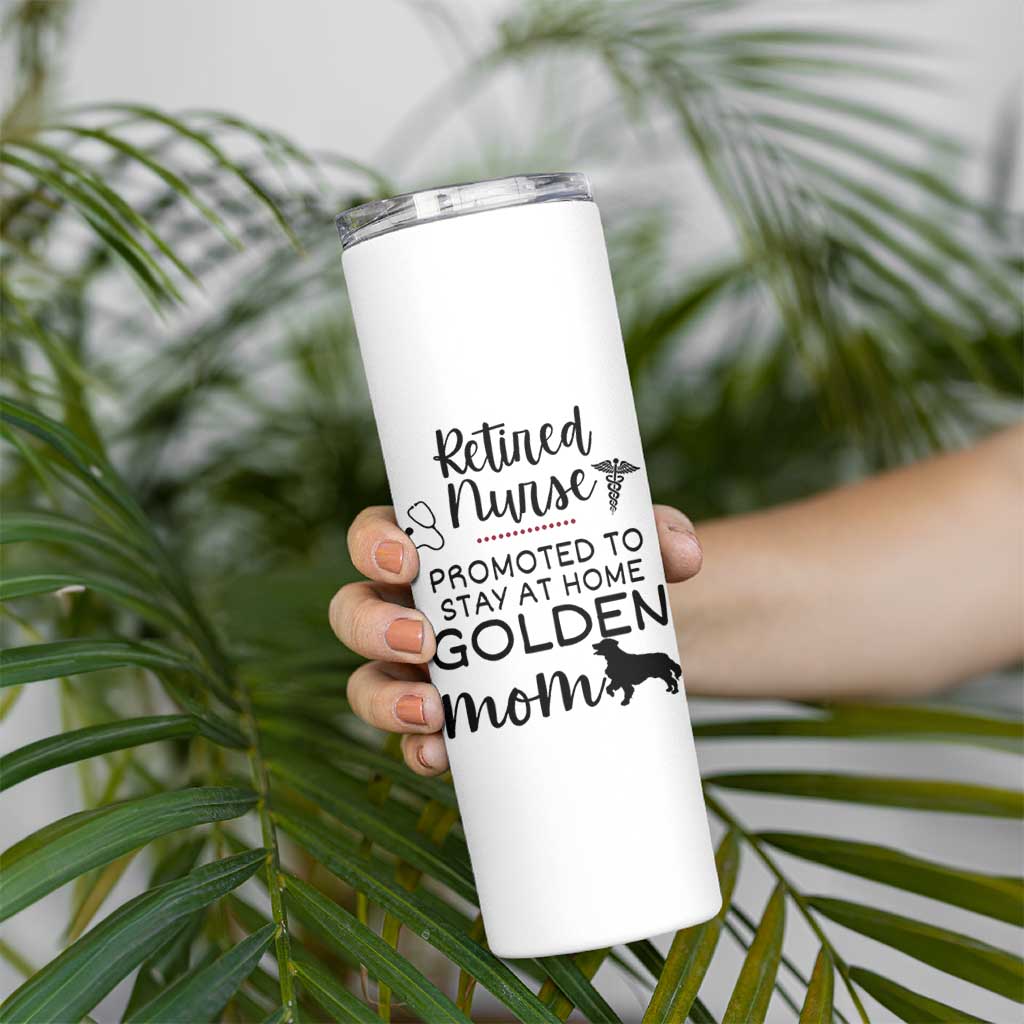 Funny Nurse Retirement Golden Mom Gift Skinny Tumbler Promoted To Stay At Home