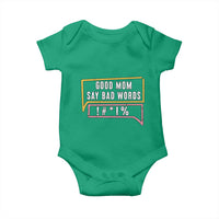 Sarcastic Mom Life Gift Baby Onesie Good Mom Say Bad Words - Wonder Print Shop