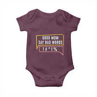 Sarcastic Mom Life Gift Baby Onesie Good Mom Say Bad Words - Wonder Print Shop