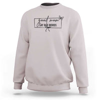 Funny Mom Gift Sweatshirt Good Mom Say Bad Words - Wonder Print Shop