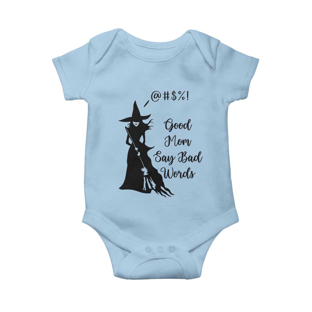 Good Mom Say Bad Words Baby Onesie Funny Witch Mom Halloween Gift - Wonder Print Shop