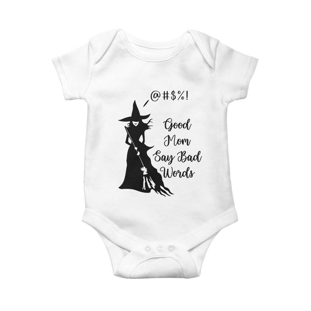 Good Mom Say Bad Words Baby Onesie Funny Witch Mom Halloween Gift - Wonder Print Shop