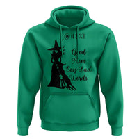 Good Mom Say Bad Words Hoodie Funny Witch Mom Halloween Gift - Wonder Print Shop