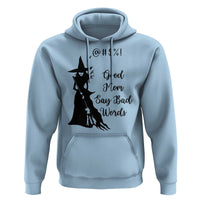 Good Mom Say Bad Words Hoodie Funny Witch Mom Halloween Gift - Wonder Print Shop