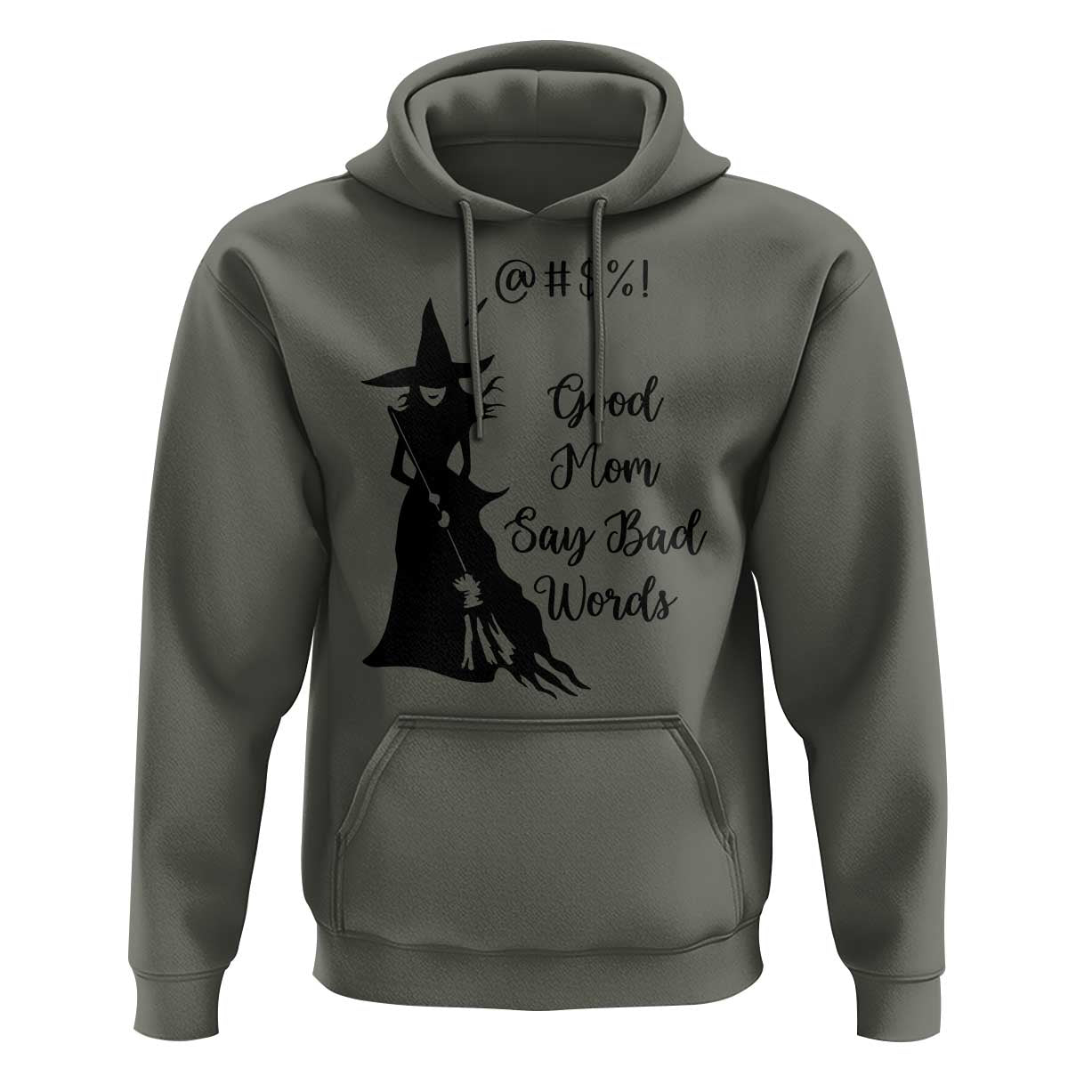 Good Mom Say Bad Words Hoodie Funny Witch Mom Halloween Gift - Wonder Print Shop
