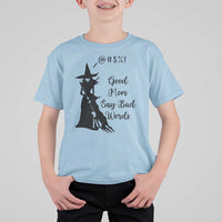 Good Mom Say Bad Words T Shirt For Kid Funny Witch Mom Halloween Gift - Wonder Print Shop