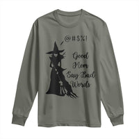 Good Mom Say Bad Words Long Sleeve Shirt Funny Witch Mom Halloween Gift - Wonder Print Shop