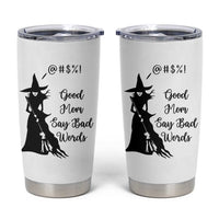 Good Mom Say Bad Words Tumbler Cup Funny Witch Mom Halloween Gift