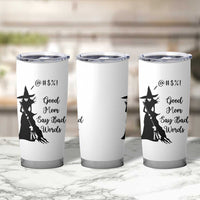 Good Mom Say Bad Words Tumbler Cup Funny Witch Mom Halloween Gift