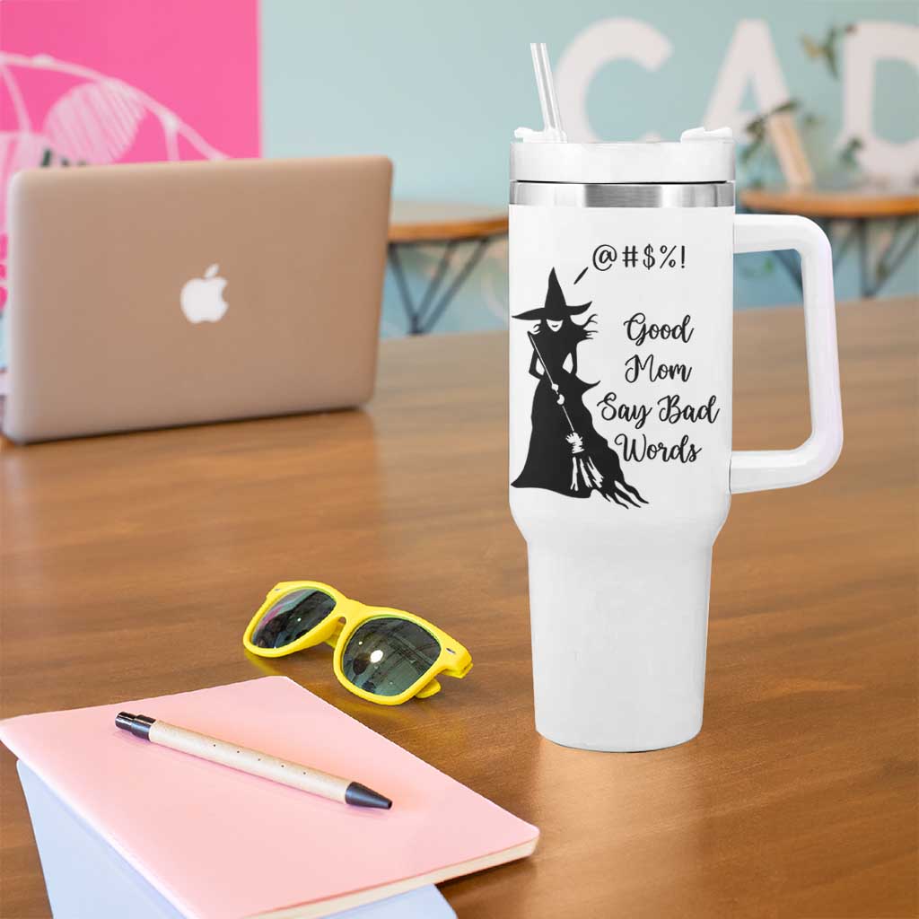Good Mom Say Bad Words Tumbler With Handle Funny Witch Mom Halloween Gift