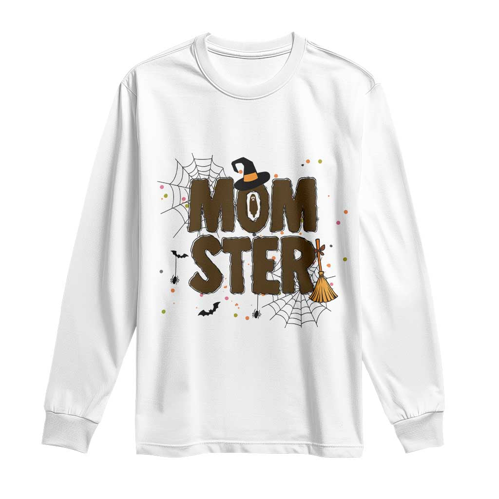 Halloween Mom Life Long Sleeve Shirt Funny Momster Quote - Wonder Print Shop