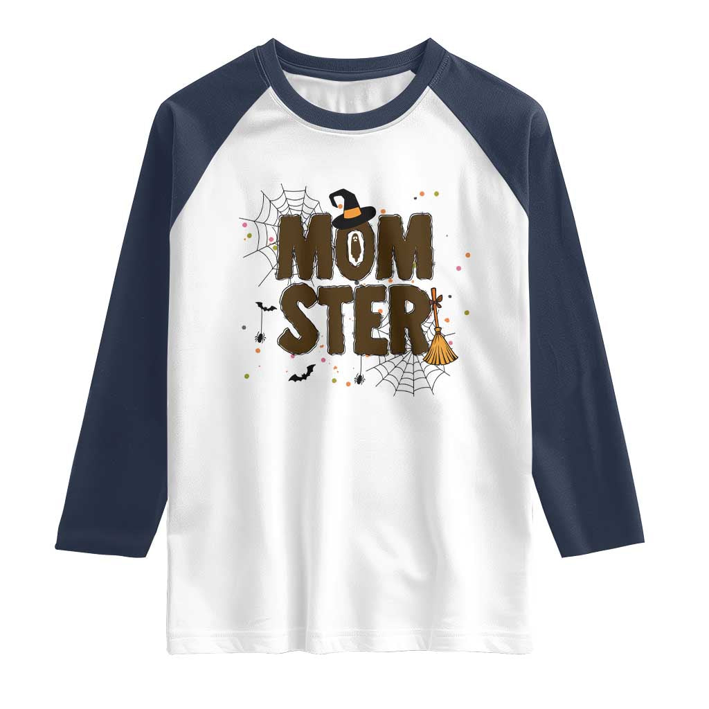 Halloween Mom Life Raglan Shirt Funny Momster Quote - Wonder Print Shop
