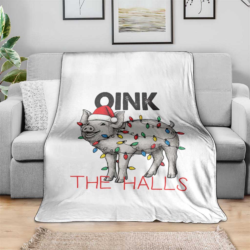 Oink The Halls Throw Blanket Funny Christmas Pig Lover Gift - Wonder Print Shop