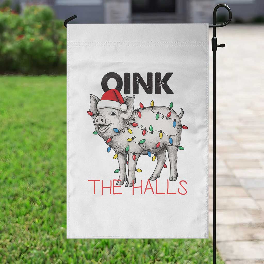 Oink The Halls Garden Flag Funny Christmas Pig Lover Gift - Wonder Print Shop
