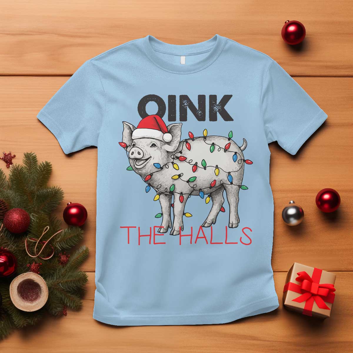 Oink The Halls T Shirt Funny Christmas Pig Lover Gift - Wonder Print Shop
