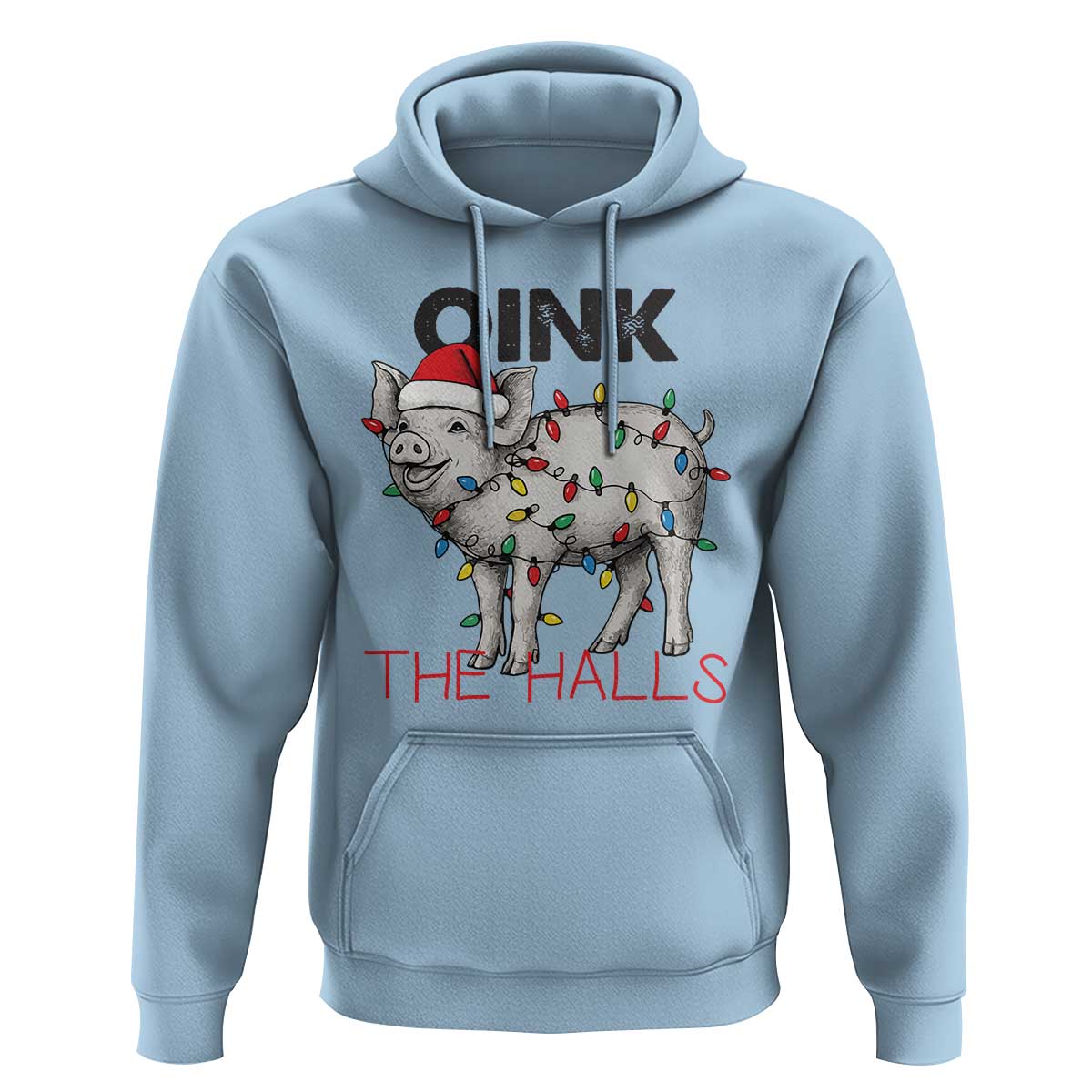 Oink The Halls Hoodie Funny Christmas Pig Lover Gift - Wonder Print Shop