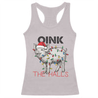 Oink The Halls Racerback Tank Top Funny Christmas Pig Lover Gift - Wonder Print Shop
