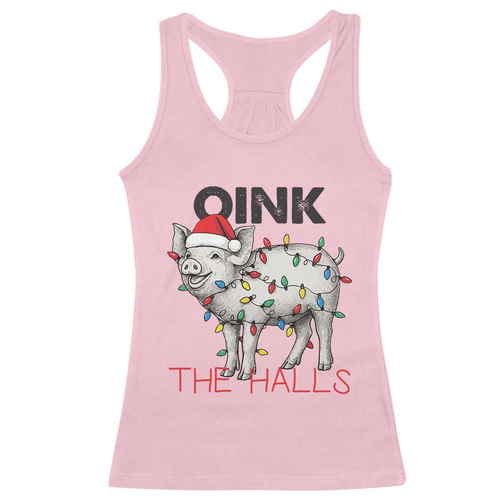 Oink The Halls Racerback Tank Top Funny Christmas Pig Lover Gift - Wonder Print Shop