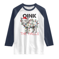 Oink The Halls Raglan Shirt Funny Christmas Pig Lover Gift - Wonder Print Shop