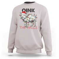 Oink The Halls Sweatshirt Funny Christmas Pig Lover Gift - Wonder Print Shop