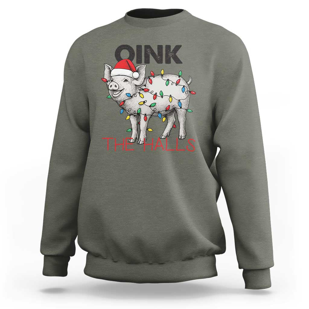 Oink The Halls Sweatshirt Funny Christmas Pig Lover Gift - Wonder Print Shop
