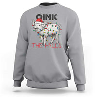 Oink The Halls Sweatshirt Funny Christmas Pig Lover Gift - Wonder Print Shop