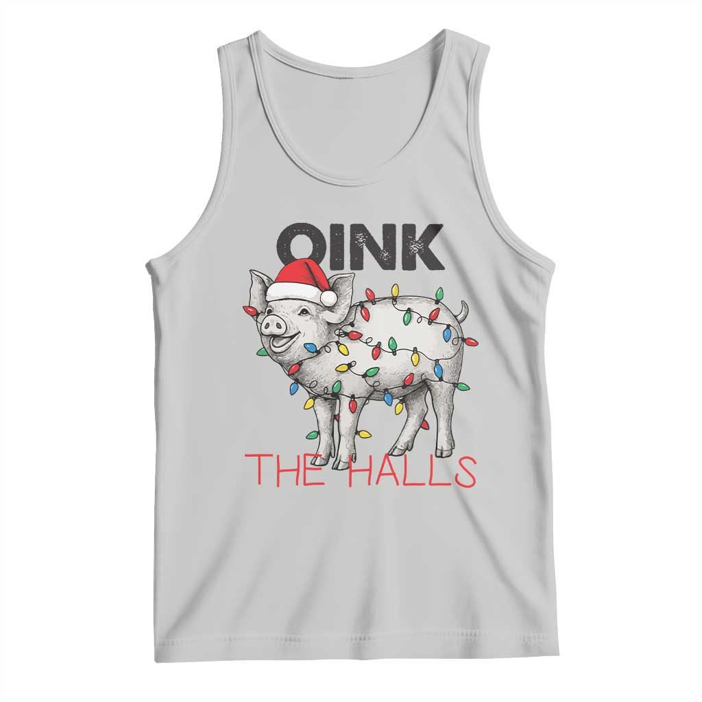 Oink The Halls Tank Top Funny Christmas Pig Lover Gift - Wonder Print Shop