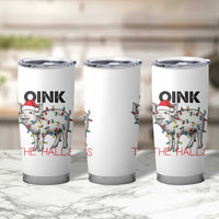 Oink The Halls Tumbler Cup Funny Christmas Pig Lover Gift - Wonder Print Shop