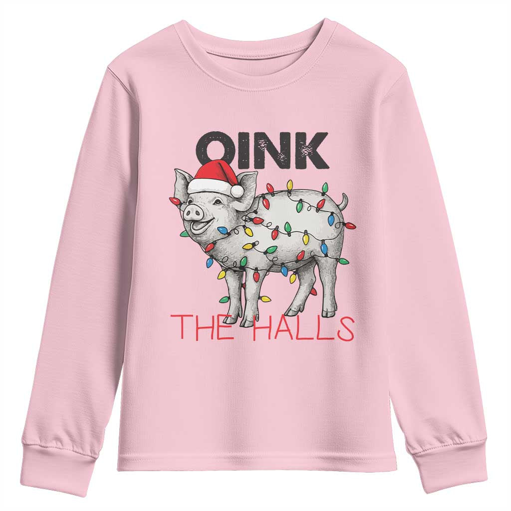 Oink The Halls Youth Sweatshirt Funny Christmas Pig Lover Gift - Wonder Print Shop