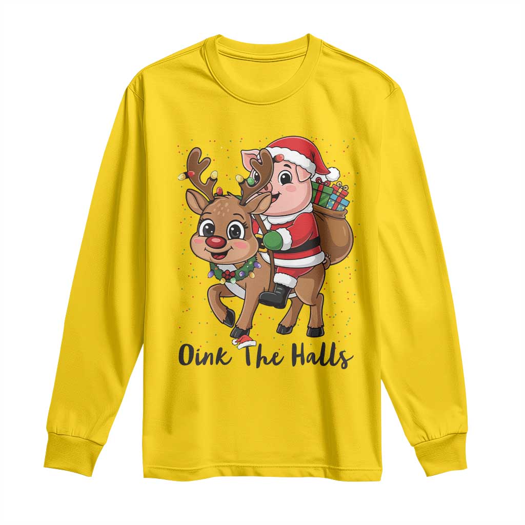 Oink The Halls Long Sleeve Shirt Pig Christmas Farm Life Gift - Wonder Print Shop