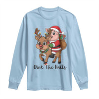Oink The Halls Long Sleeve Shirt Pig Christmas Farm Life Gift - Wonder Print Shop