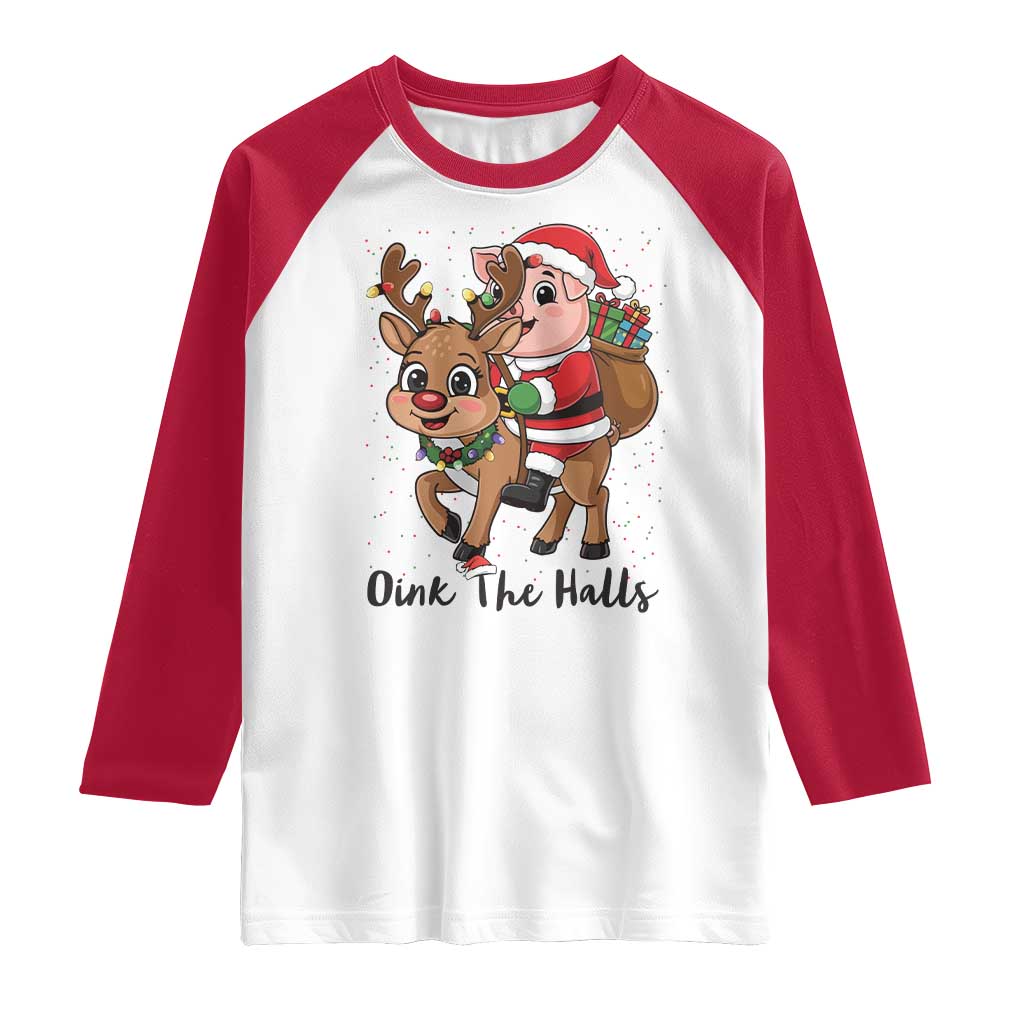 Oink The Halls Raglan Shirt Pig Christmas Farm Life Gift - Wonder Print Shop