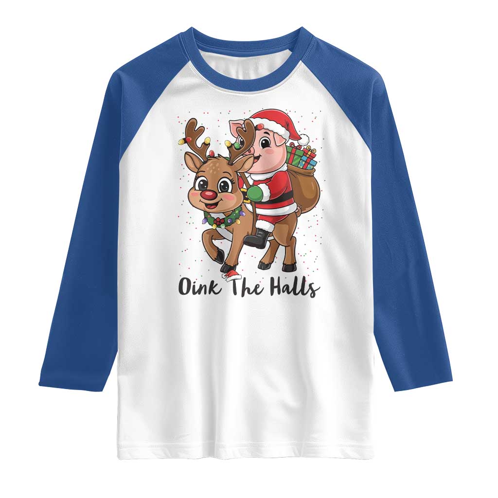 Oink The Halls Raglan Shirt Pig Christmas Farm Life Gift - Wonder Print Shop